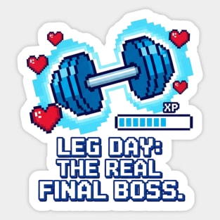 Leg Day – The Real Final Boss Retro Pixel Sticker